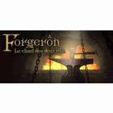 Forgeron. Chant des deux rois