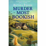 Murder Most Bookish: Un mystère cozy anglais à suspense plein d'embrouillements (Les Mystères des Chiltern Hills, livre 1) (édition française)