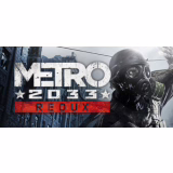 Metro 2033 Redux