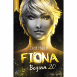 Fiona - Beginn 2.0: La Saga des Mondes de Cristal 1 | Urban Fantasy