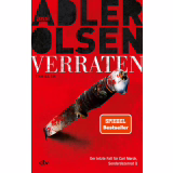 Verraten : Le dernier cas pour Carl Mørck, Sonderdezernat Q – Thriller | La vérité entière – le grand finale de la série de best-sellers scandinaves de Jussi Adler-Olsen (Série Carl-Mørck 10)